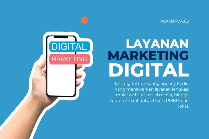 Jasa Digital Marketing Agency Kediri