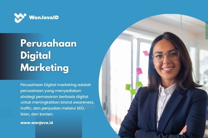 Perusahaan Digital Marketing sebagai Solusi Pemasaran Modern di Era Transformasi Digital