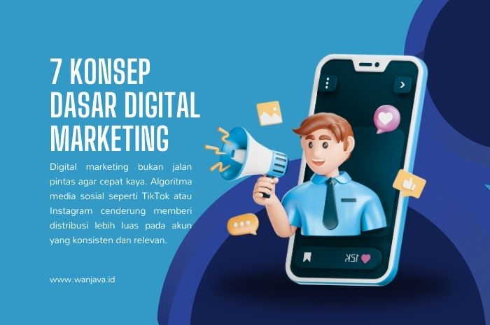 apa saja konsep dasar digital marketing pemula sebelum terjun ke dunia digital