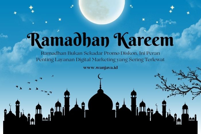Ini peran penting layanan digital marketing saat ramadhan