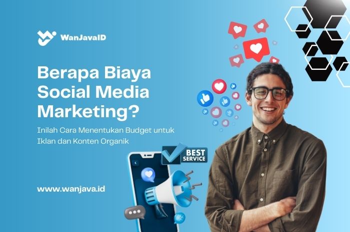 bagaimana cara menentukan anggaran pada biaya social media marketing
