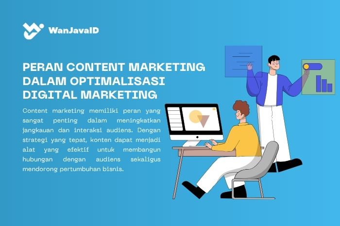 bagaimana cara mengoptimalisasi digital marketing dengan content marketing