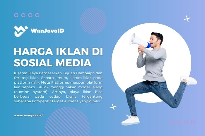 berapa harga iklan di sosial media berdasarkan tujuan campaign nya