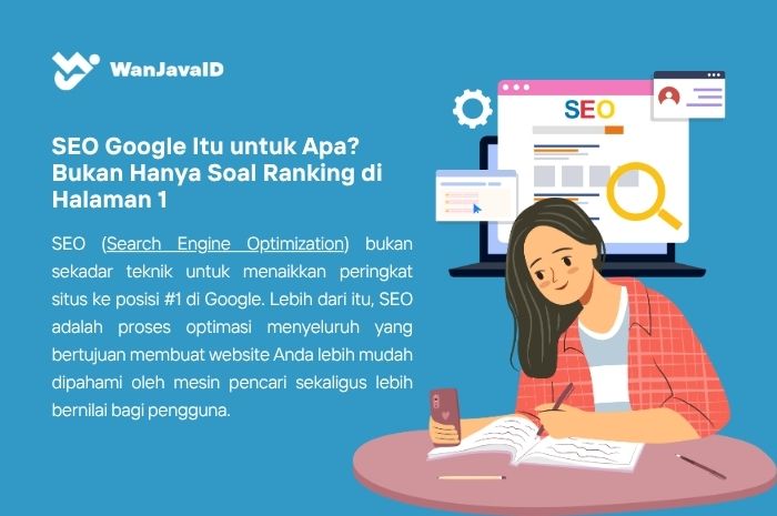 apakah tujuan strategi SEO hanya agar website masuk halaman 1 google?